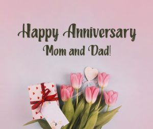 90+ Anniversary Wishes For Mom Dad : Messages, Quotes, Status And ...