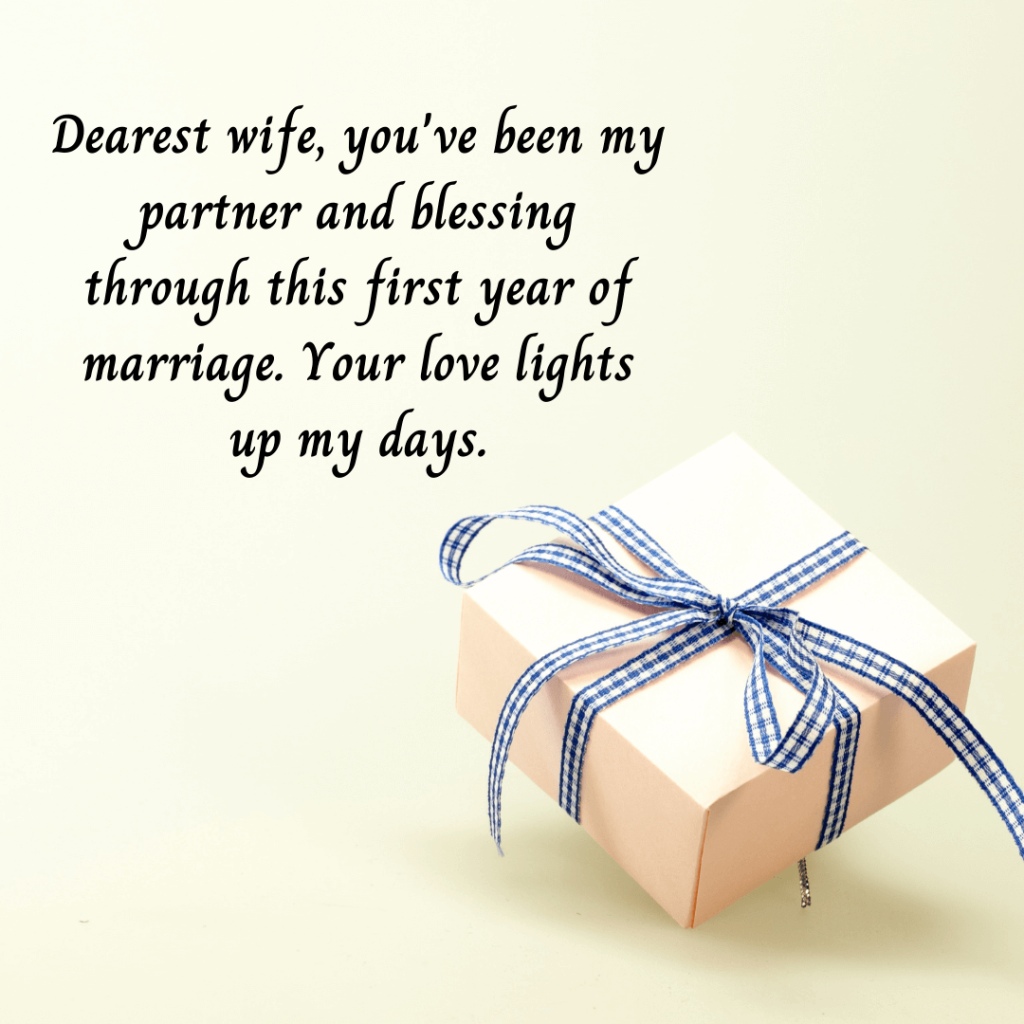 First Year Wedding Anniversary Wishes For Wife