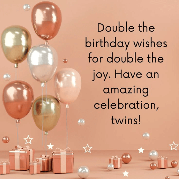 Funny Birthday Wishes for Twins