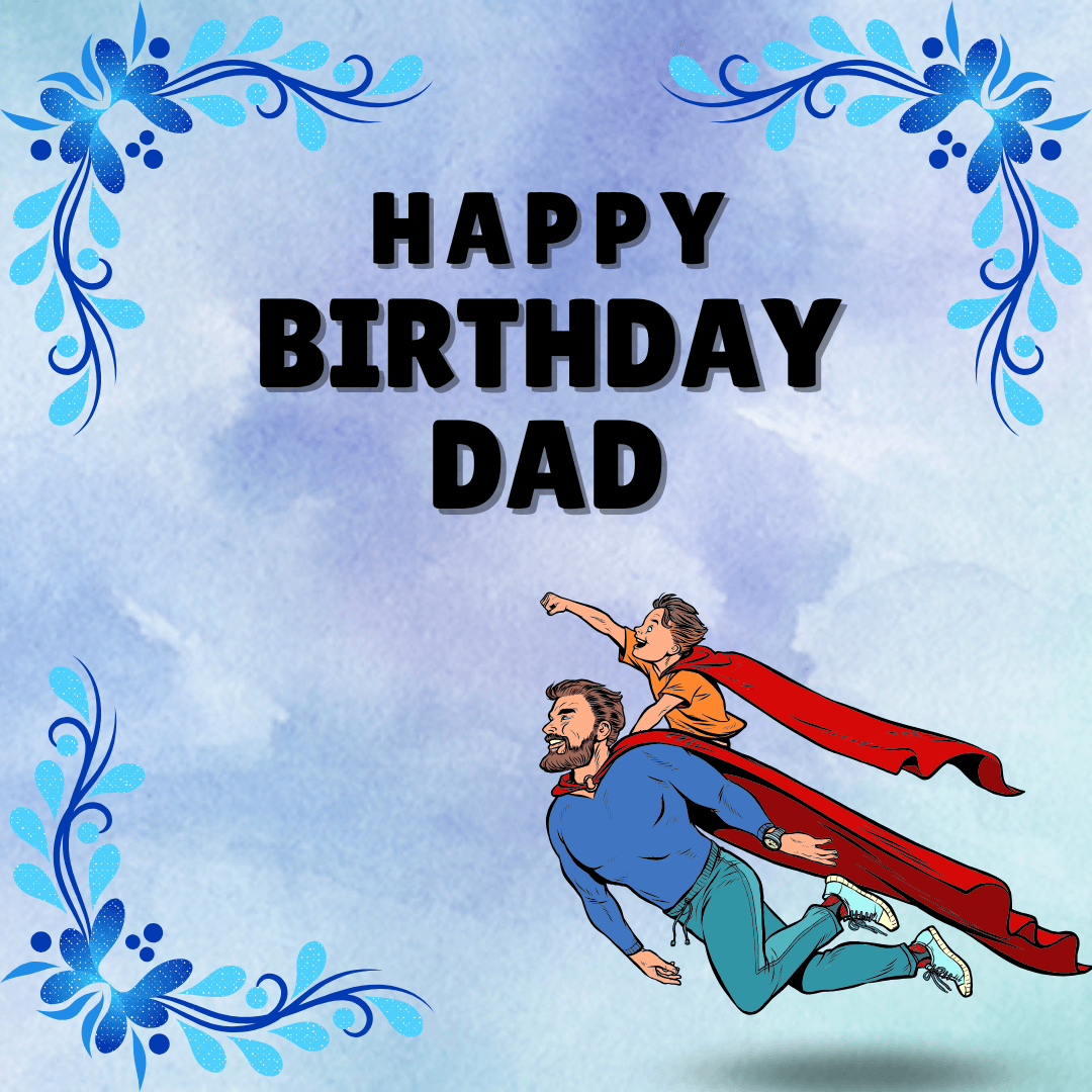 Happy Birthday Dad Wishes Images