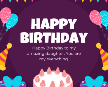 Happy Birthday Quotes For Daughter