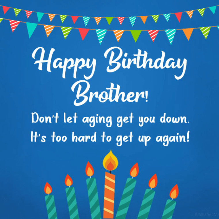 Inspirational Birthday Wishes for Brother 