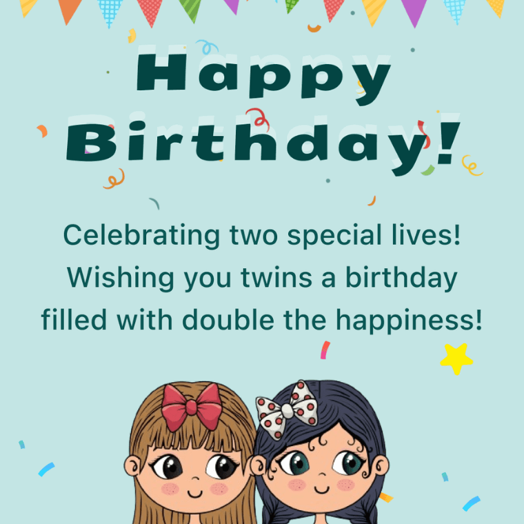 Inspirational Birthday Wishes for Twins