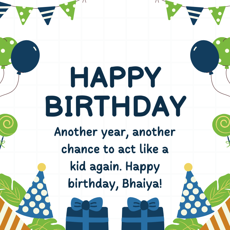 Funny Birthday Wishes for Bhaiya