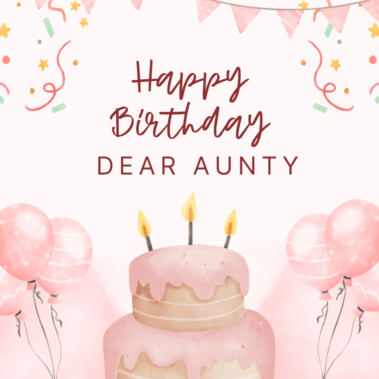 Heartfelt Birthday Messages for Aunty