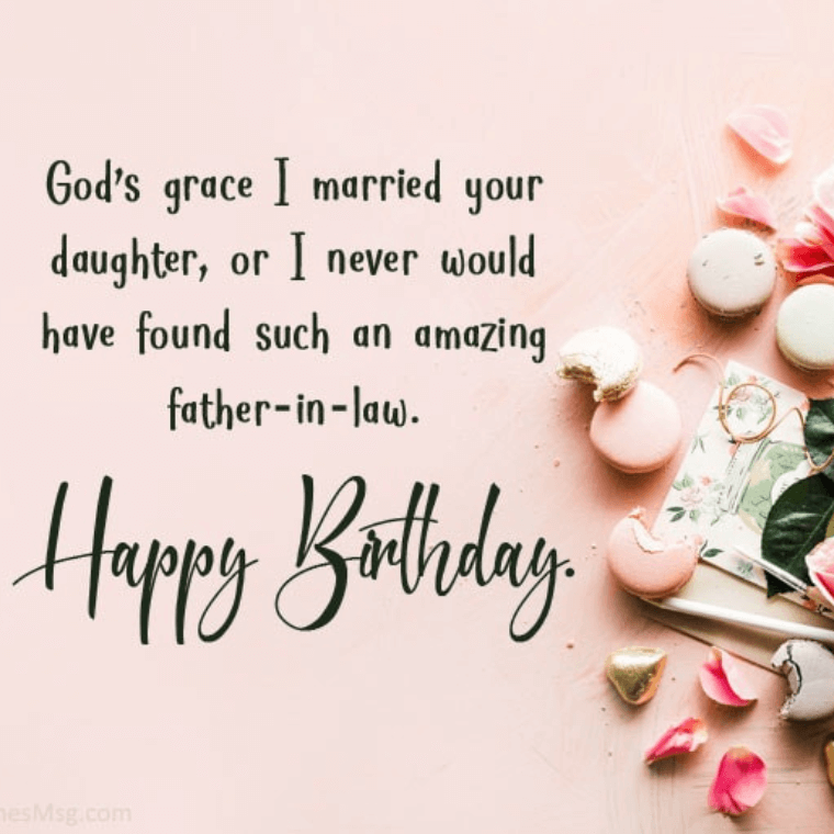 Heartfelt Birthday Wishes And Messages for Father-In-Law