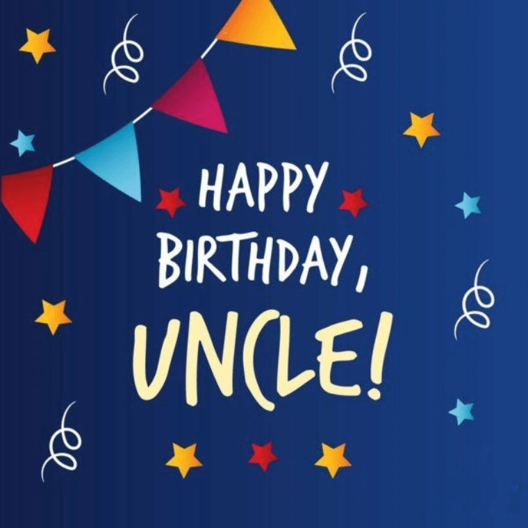 Heartfelt Birthday Wishes for Uncle