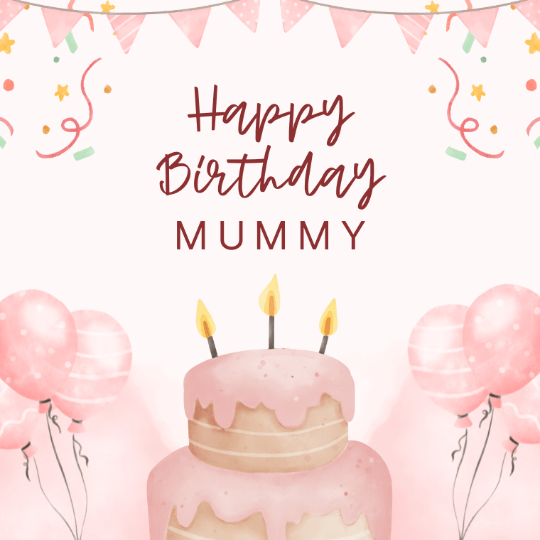 Short and Sweet Birthday Wishes for Mummy