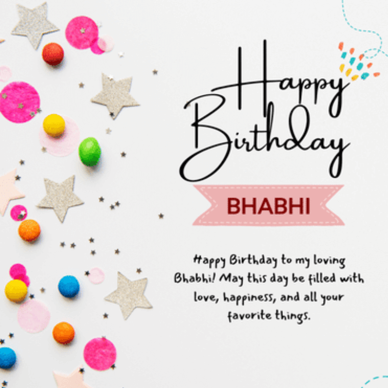 Sweet Birthday Wishes for Bhabhi